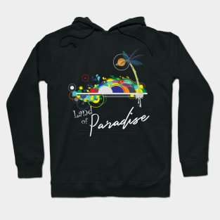 Land of Paradise Hoodie